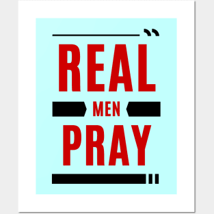 Real Men Pray | Christian Typography Posters and Art